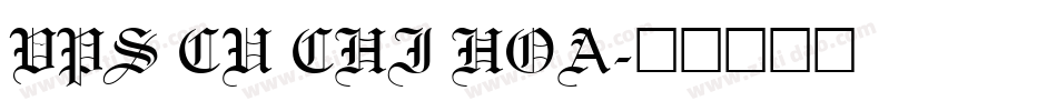 VPS Cu Chi Hoa字体转换